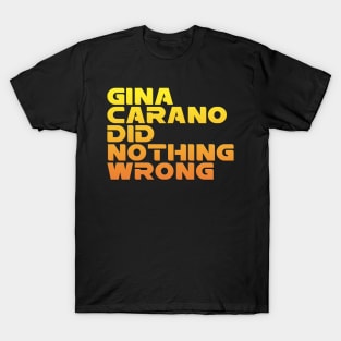 Gina did Nothing Wrong T-Shirt